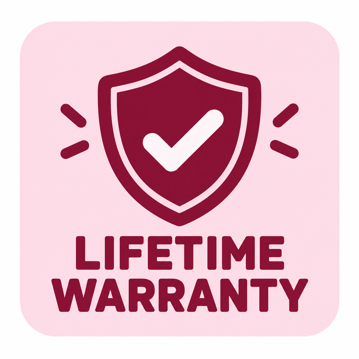Lifetime Warranty